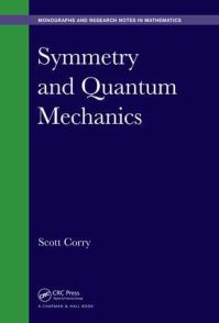 Book Cover for Symmetry and Quantum Mechanics by Scott Corry