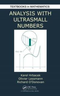 Book Cover for Analysis With Ultrasmall Numbers by Karel Hrbacek, Olivier Lessmann, Richard O'Donovan
