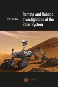 Book Cover for Remote and Robotic Investigations of the Solar System by C R Kitchin
