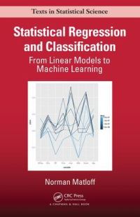 Book Cover for Statistical Regression and Classification by Norman S Matloff