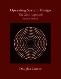 Book Cover for Operating System Design by Douglas Comer