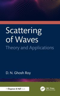 Book Cover for Scattering of Waves by Dilip N Ghosh Roy