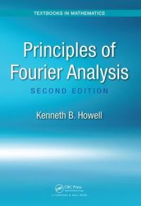 Book Cover for Principles of Fourier Analysis by Kenneth B. Howell