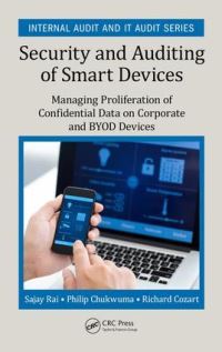 Book Cover for Security and Auditing of Smart Devices by Sajay Rai, Philip Chukwuma, Richard M Cozart