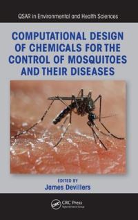 Book Cover for Computational Design of Chemicals for the Control of Mosquitoes and Their Diseases by James Devillers