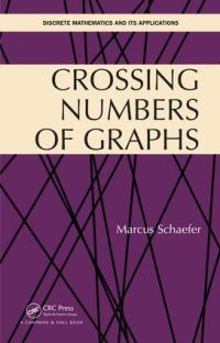 Book Cover for Crossing Numbers of Graphs by Marcus Schaefer