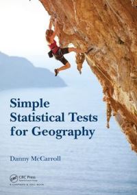 Book Cover for Simple Statistical Tests for Geography by Danny McCarroll