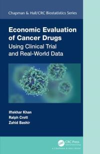 Book Cover for Economic Evaluation of Cancer Drugs by Iftekhar Khan, Ralph Crott, Zahid Bashir