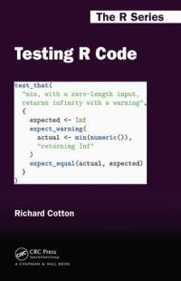 Book Cover for Testing R Code by Richard Cotton