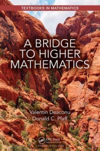Book Cover for A Bridge to Higher Mathematics by Valentin Deaconu, Donald C. Pfaff