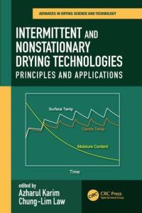 Book Cover for Intermittent and Nonstationary Drying Technologies by M Azharul Karim, ChungLim Law