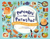 Book Cover for Pancakes to Parathas by Alice B McGinty