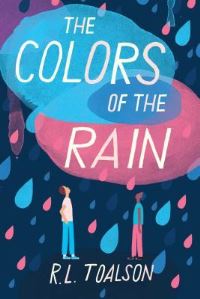 Book Cover for The Colors of the Rain by R L Toalson