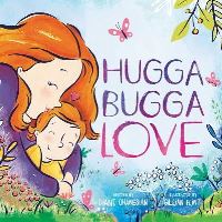 Book Cover for Hugga Bugga Love by Diane Ohanesian
