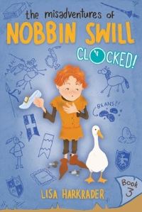 Book Cover for Clocked! by Lisa Harkrader