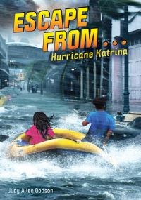 Book Cover for Escape from . . . Hurricane Katrina by Judy Allen Dodson