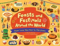Book Cover for Feasts and Festivals Around the World by Alice B McGinty