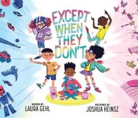 Book Cover for Except When They Don't by Laura Gehl