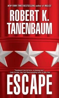 Book Cover for Escape by Robert K Tanenbaum