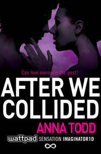 Book Cover for After We Collided by Anna Todd