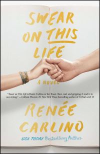 Book Cover for Swear on This Life by Renée Carlino
