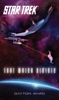 Book Cover for That Which Divides by Dayton Ward