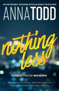 Book Cover for Nothing Less by Anna Todd