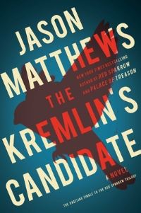 Book Cover for The Kremlin's Candidate by Jason Matthews