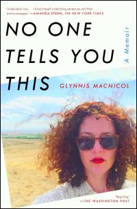 Book Cover for No One Tells You This by Glynnis MacNicol