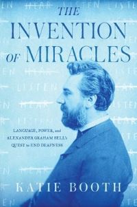 Book Cover for The Invention of Miracles by Katie Booth