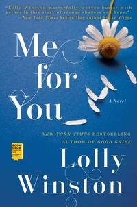 Book Cover for Me for You by Lolly Winston
