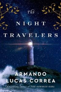 Book Cover for The Night Travelers by Armando Lucas Correa