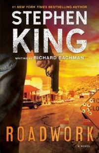 Book Cover for Roadwork by Stephen King