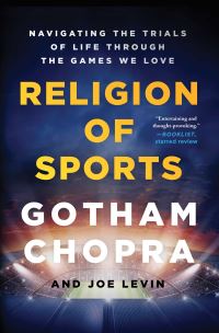Book Cover for Religion of Sports by Gotham Chopra, Joe Levin