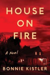 Book Cover for House on Fire by Bonnie MacDougal