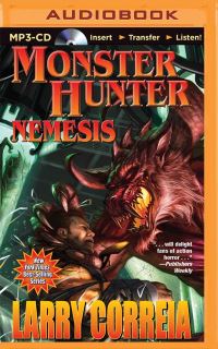 Book Cover for Monster Hunter Nemesis by Larry Correia