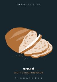 Book Cover for Bread by Scott Cutler Shershow
