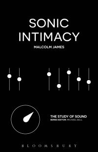 Book Cover for Sonic Intimacy by Malcolm James