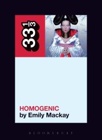 Book Cover for Homogenic by Emily Mackay