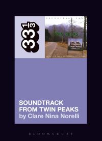 Book Cover for Soundtrack from Twin Peaks by Clare Nina Norelli