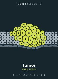 Book Cover for Tumor by Anna Leahy