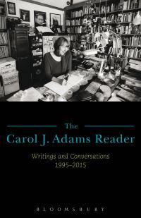 Book Cover for The Carol J. Adams Reader by Carol J Adams