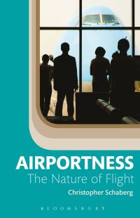 Book Cover for Airportness by Christopher Schaberg