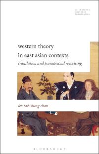 Book Cover for Western Theory in East Asian Contexts by Takhung Leo Chan
