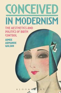 Book Cover for Conceived in Modernism by Aimee Armande Wilson