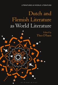 Book Cover for Dutch and Flemish Literature as World Literature by Theo d Haen