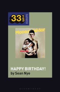 Book Cover for Modeselektor's Happy Birthday! by Sean Nye