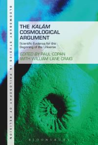 Book Cover for The Kalam Cosmological Argument. Volume 2 Scientific Evidence for the Beginning of the Universe by Paul Copan, William Lane Craig