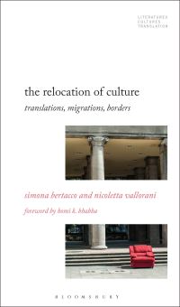 Book Cover for The Relocation of Culture by Simona Bertacco, Nicoletta Vallorani