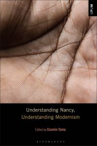 Book Cover for Understanding Nancy, Understanding Modernism by Cosmin PopoviciToma